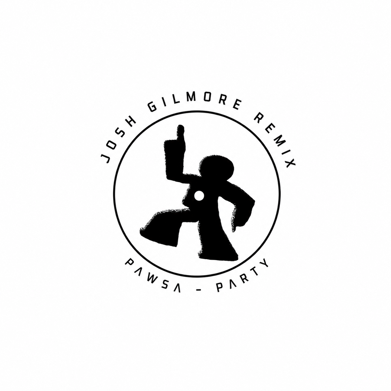 Party — Josh Gilmore Remix